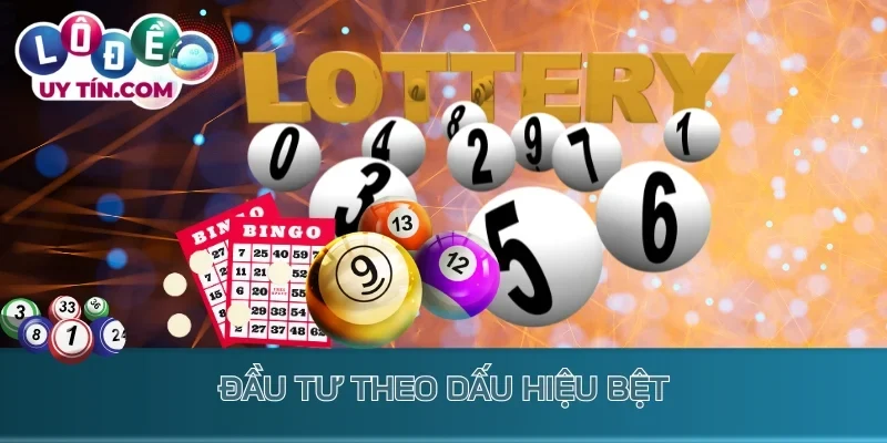 Đầu tư theo dấu hiệu bệt