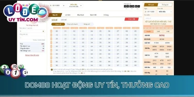 Lô Đề Dom88 - Chọn Số Đẹp, Tham Gia Soi Cầu Hấp Dẫn Mỗi Ngày 1 Dom88 hoạt động uy tín, thưởng cao