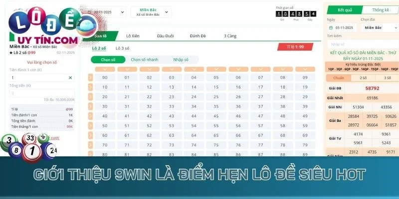 Giới thiệu 9Win là điểm hẹn lô đề siêu hot