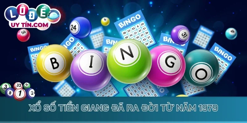Xổ số Tiền Giang đã ra đời từ năm 1979